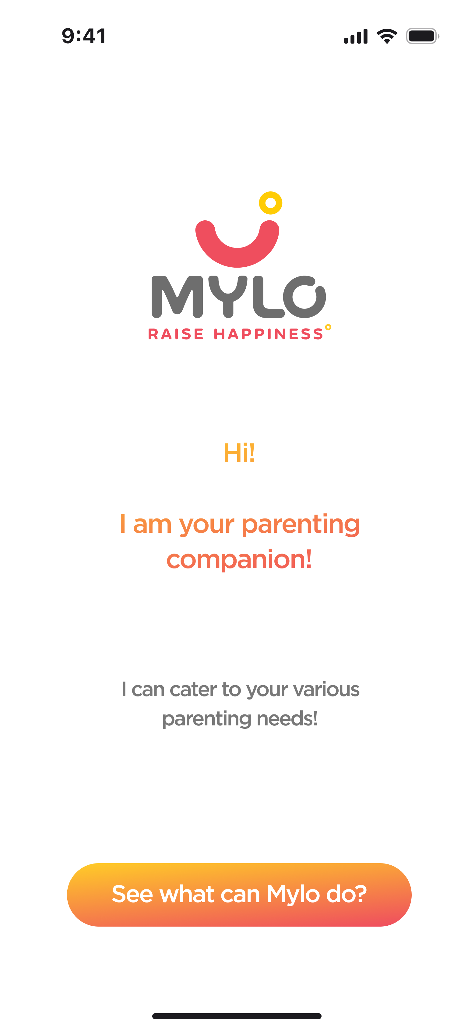 Mylo onboarding screen — 'I am your parenting companion' with a 'See what can Mylo do?' button.